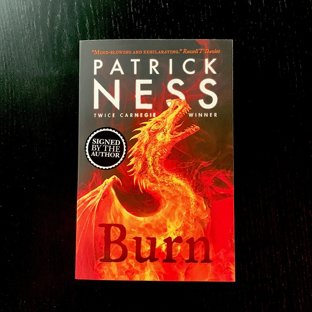 *Signed Bookplate* Burn by Patrick Ness. Paperback